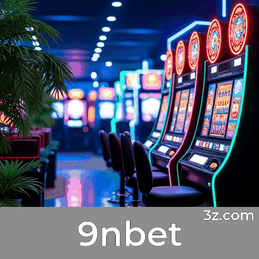 9nbet: Seu Cassino Online Seguro e Rápido
